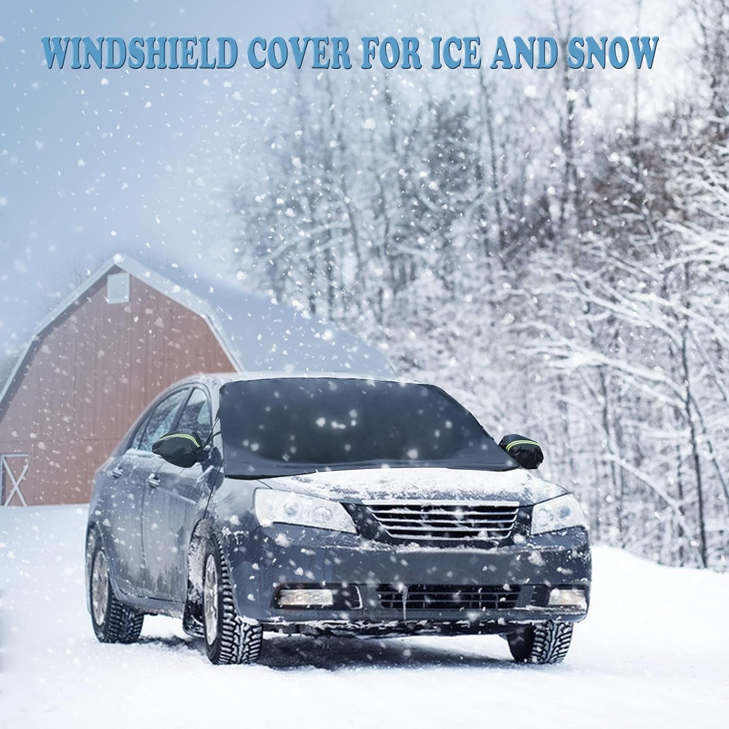 Car Windshield Snow Cover for Ice and Snow Durable 600D Oxford Fabric with Side Mirror Covers Ice Scrapers